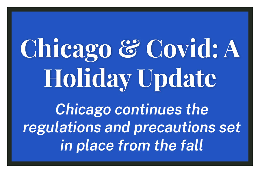 Chicago & Covid: A Holiday Update
