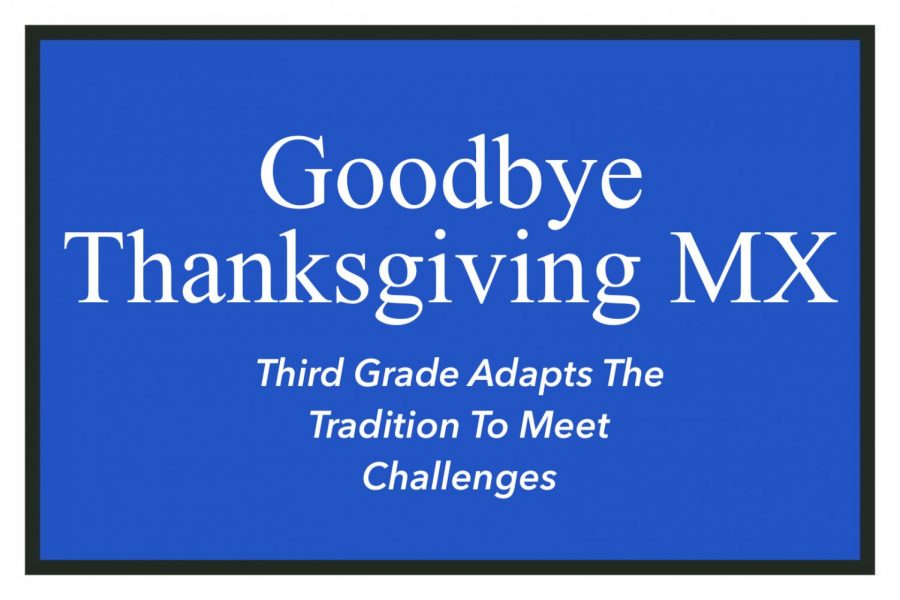 Third Grade Adapts The Tradition To Meet Challenges