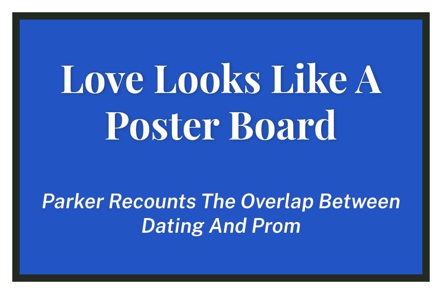 Love Looks Like A Poster Board