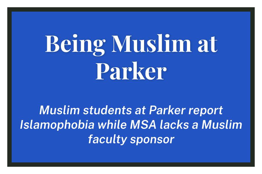 Being Muslim at Parker