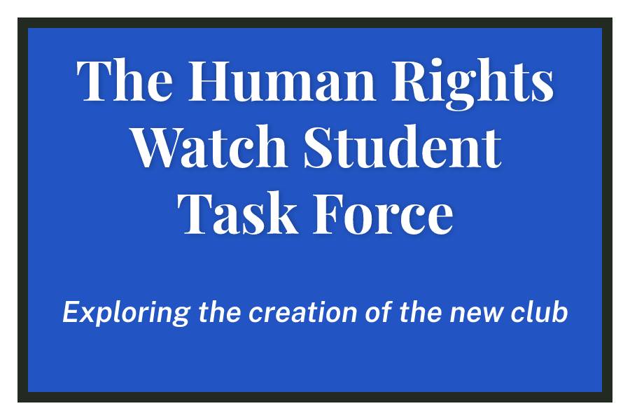 The Human Rights Watch Student Task Force