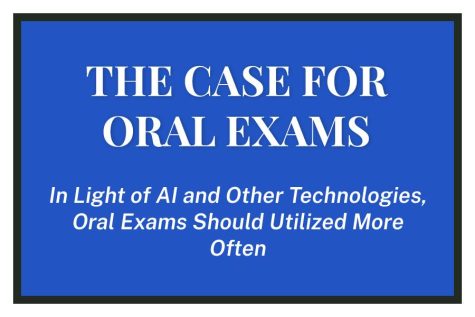The Case For Oral Exams