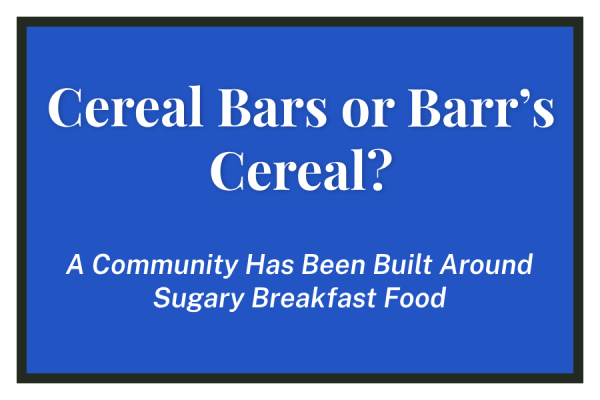 Cereal Bars or Barr’s Cereal?