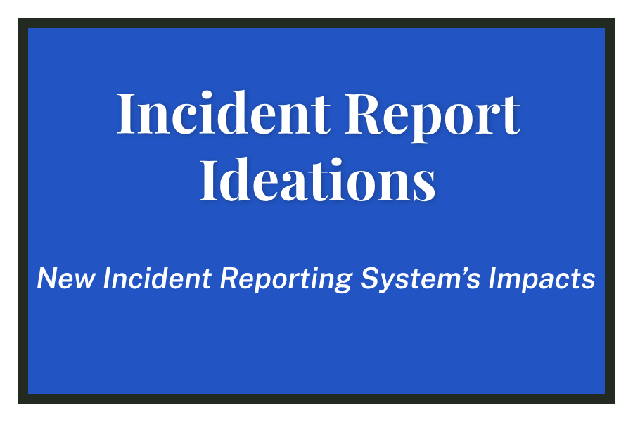 Incident+Report+Ideations