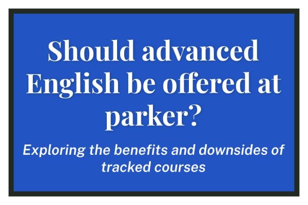 Should advanced English be offered at parker?