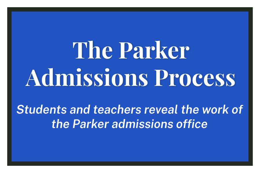 The Parker Admissions Process