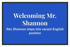 Welcoming Mr. Shannon