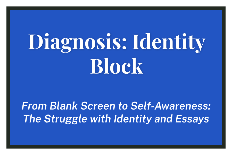 Diagnosis: Identity Block