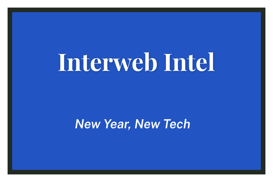 Interweb Intel