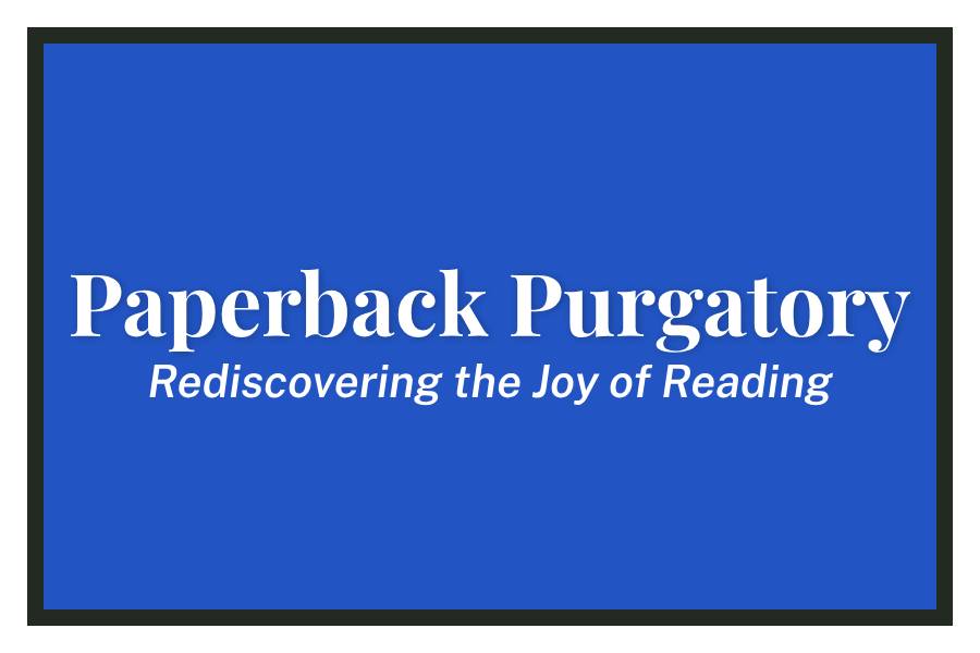 Paperback Purgatory