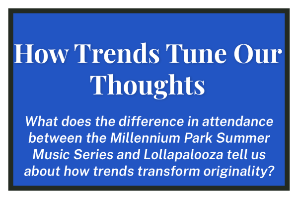 How Trends Tune Our Thoughts