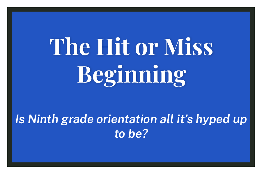 The Hit or Miss Beginning