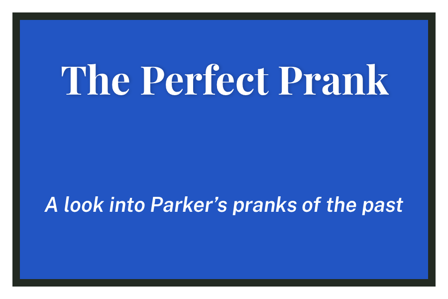 The Perfect Prank