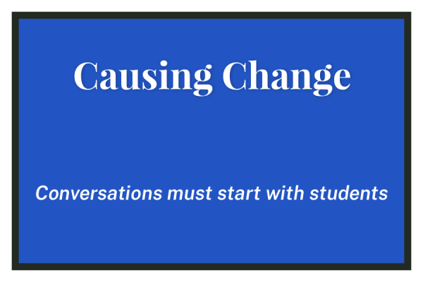 Issue V Editorial - Causing Change: Conversations must start with students